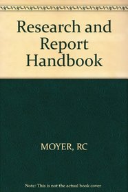Research and Report Handbook