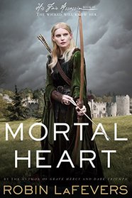 Mortal Heart (His Fair Assassin, Bk 3)