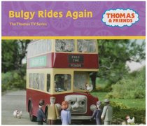 Bulgy Rides Again (Thomas the Tank Engine & Friends)