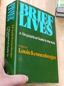 Brief lives: A biographical guide to the arts