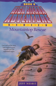 Mountaintop Rescue (High Sierra Adventure, No 4)