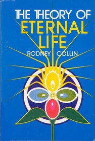 The theory of eternal life