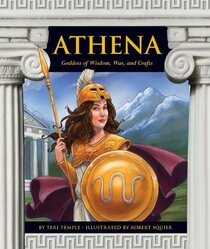 Athena: Goddess of Wisdom, War, and Crafts (Greek Mythology)