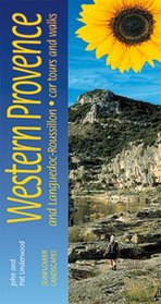 Western Provence: And Languedoc-roussillon (Landscapes Countryside Guides S.) (Landscapes Countryside Guides S.)