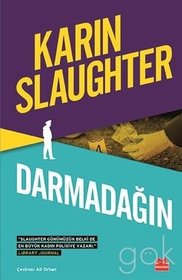 Darmadagin (Broken) (Will Trent, Bk 4) (Turkish Edition)