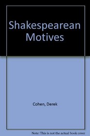 Shakespearean Motives