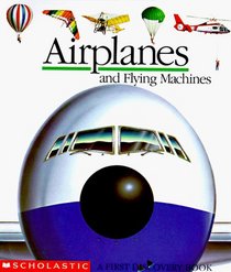 Airplanes and Flying Machines (First Discovery)