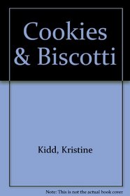 Cookies  Biscotti (Williams-Sonoma Kitchen Library)