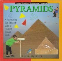 Pyramids (Young Scientist Concepts & Projects)