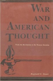 War and American Thought