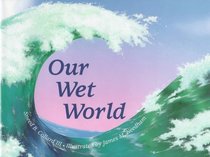 Our Wet World