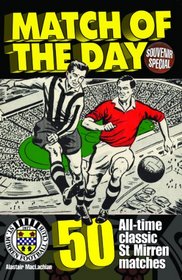 Match of the Day: 50 Classic St Mirren Games