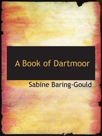 A Book of Dartmoor