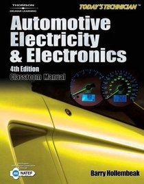 Today's Technician: Automotive Electricity And Electronics (Today's Technician)