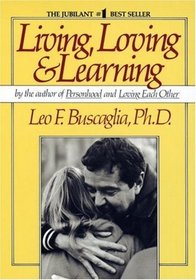 Living, Loving  Learning