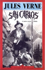 San Carlos et autres inedits (Collection 