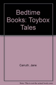 Bedtime Books: Toybox Tales