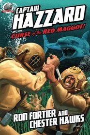 Captain Hazzard: Curse of the Red Maggot (Volume 3)