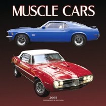 Muscle Cars 2005 Calendar