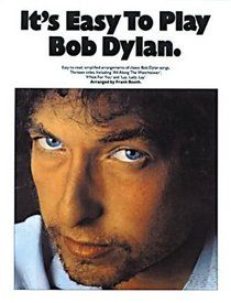 It's Easy to Play Bob Dylan (It's Easy to Play)