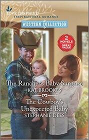 The Rancher's Baby Surprise and The Cowboy's Unexpected Baby