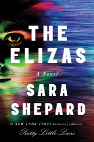 The Elizas: A Novel