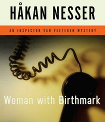 Woman with Birthmark (Inspector Van Veeteren, Bk 4) (Audio CD) (Unabridged)