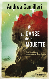 La Danse de la mouette (The Dance of the Seagull) (Commissario Montalbano, Bk 15) (French Edition)