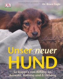 Unser neuer Hund (German Edition)