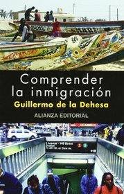 Comprender la inmigracion/ Understanding Immigration (Libros Singulares) (Spanish Edition)
