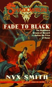 Fade to Black (Shadowrun, Bk 13)