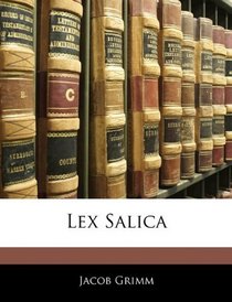 Lex Salica (Latin Edition)