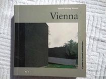 Vienna: A Guide to Recent Architecture (Architecture Guides)