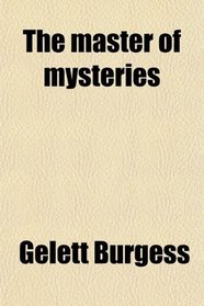 The master of mysteries