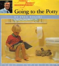 Going to the Potty (Mr. Rogers' First Experience)