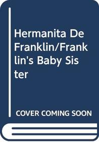 Hermanita de Franklin (Spanish Edition)