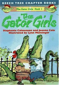 The Gator Girls (Gator Girls, Bk 1)