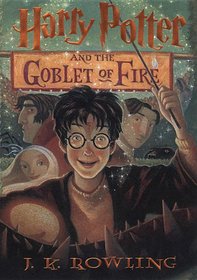 Harry Potter and the Goblet of Fire (Harry Potter, Bk 4)