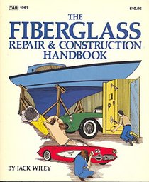 The fiberglass repair & construction handbook