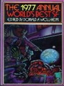 The 1977 Annual Worlds Best SF