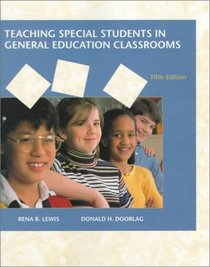 Teaching Special Students in General Education Classrooms (5th Edition)