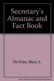 Secretary's Almanac and Fact Book