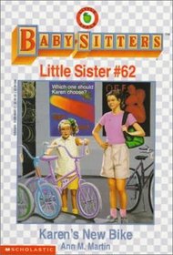 Karen's New Bike (Baby-Sitters Little Sister, #62)
