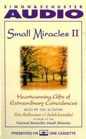 Small Miracles II (Audio Cassette) (Abridged)