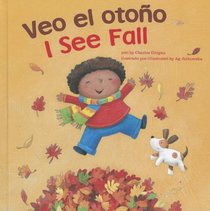 Veo el otoño / I See Fall