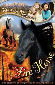 Fire Horse (Mustang Mountain, Bk 2)