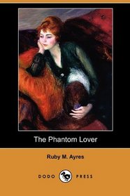 The Phantom Lover (Dodo Press)