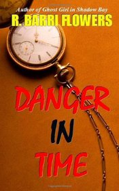 Danger in Time