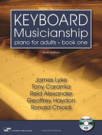 Keyboard Musicianship: Piano for Adults, Book One