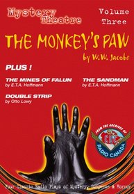 The Monkey's Paw Plus 3 other Tales of Mystery, Suspense and Horror